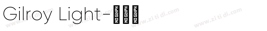 Gilroy Light字体转换